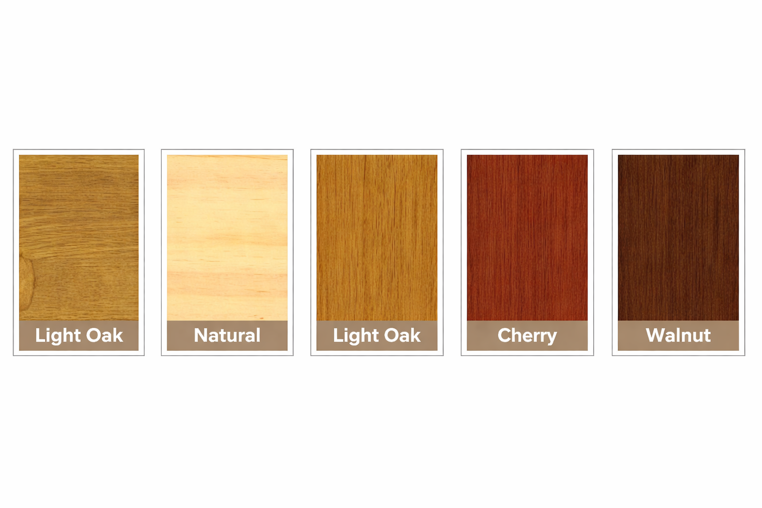 Five wooden panel samples labeled 'Light Oak', 'Natural', 'Light Oak', 'Cherry', and 'Walnut' on a white background.